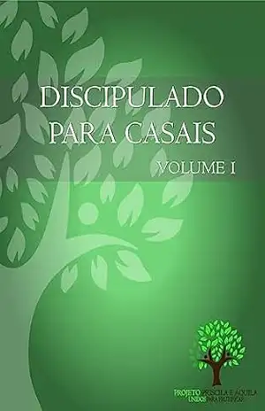 Discipulado Para Casais – Eguinaldo Hélio de Souza