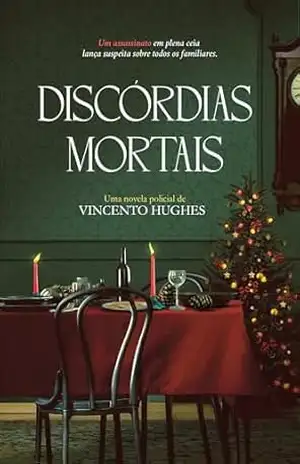 Discórdias mortais – Vincento Hughes