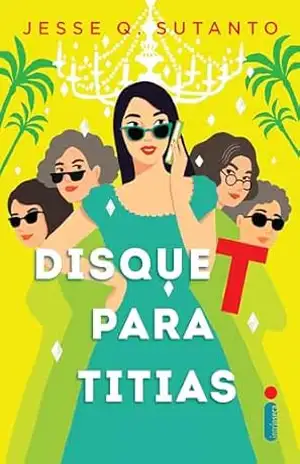 Disque T para titias – Jesse Q. Sutanto
