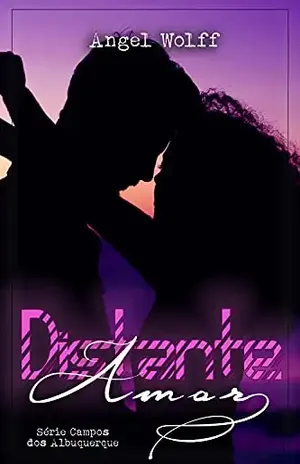 Distante Amor (Campos dos Albuquerque) - Angel Wolff