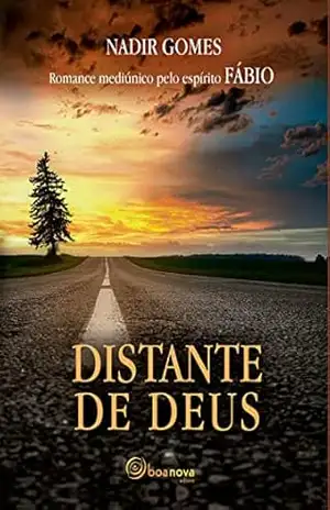 Distante de Deus – Nadir Gomes