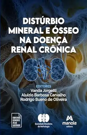 Distúrbio mineral e ósseo na doença renal crônica – Vanda Jorgetti