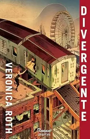 Divergente: Edição com conteúdo extra – Veronica Roth