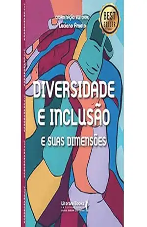 Diversidade e inclusão: e suas dimensões – Luciano Amato