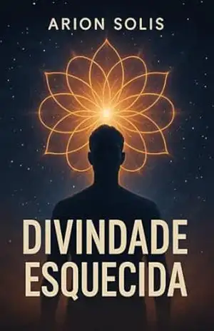 Divindade Esquecida (Rasgando o Véu da Ilusão) – Arion Solis