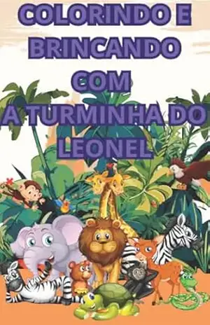 DIVIRTA COLORINDO COM A TURMA DA FLORESTA – Júlio Nascimento