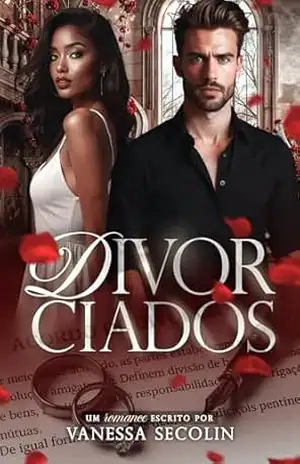 Divorciados: Livro único – Vanessa Secolin