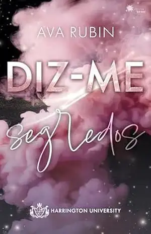 Diz–me segredos (Harrington University) – Ava Rubin