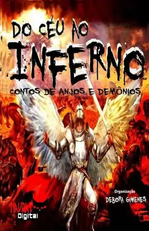 Do Céu ao Inferno: Contos de Anjos e Demônios - Varios Autores