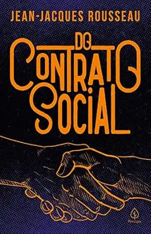 Do contrato social (Clássicos da literatura mundial) – Jean-Jacques Rousseau