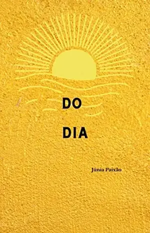Do dia - Júnia Paixão
