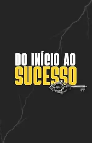 DO INÍCIO AO SUCESSO: SEJA UM CORRETOR DE IMÓVEIS DE SUCESSO – IGOR TONELLO