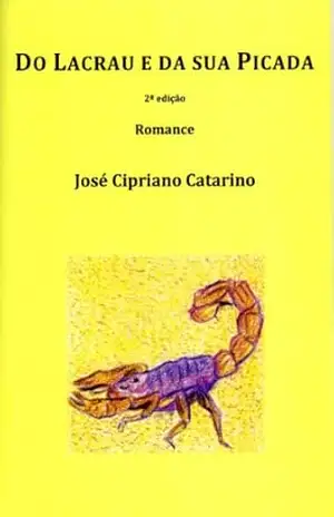 Do Lacrau e da sua Picada – José Cipriano Catarino