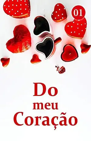 Do meu Coração 1: O Príncipe Azul apareceu do nada - Lera Book