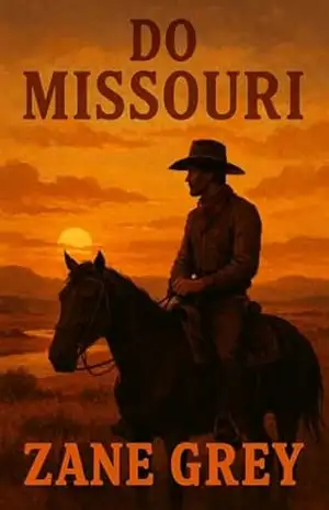 Do Missouri – Zane  Grey