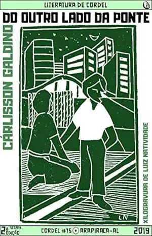 Do Outro Lado da Ponte – Cárlisson Galdino