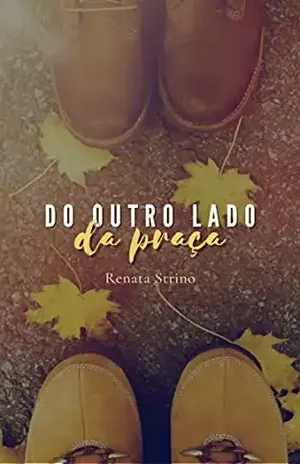 Do outro lado da praça – Renata Strino