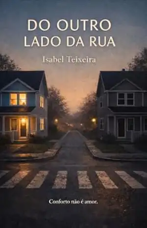 Do Outro Lado da Rua – Isabel Ribeiro