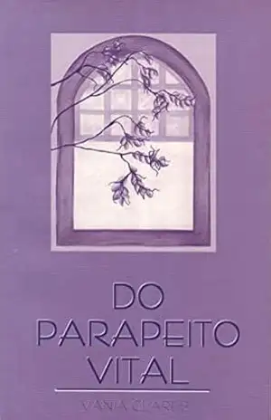 DO PARAPEITO VITAL – vania clares