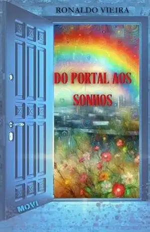 Do Portal aos sonhos: Ilustrado – Ronaldo Vieira