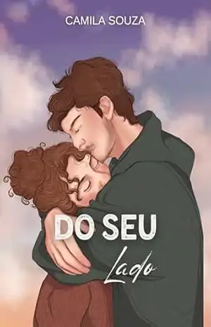 Do Seu Lado (Perto de Você Livro 2) – Camila Souza