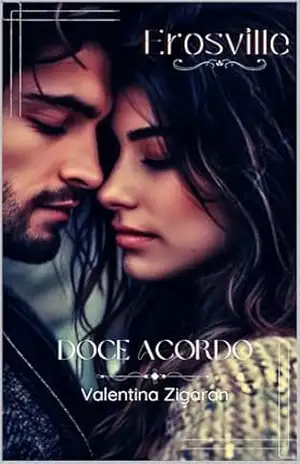 Doce Acordo (Erosville) – Valentina Zigaran