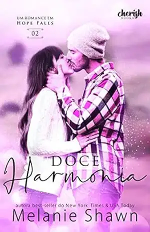 Doce Harmonia (Romance em Hope Falls Livro 2) – Melanie Shawn