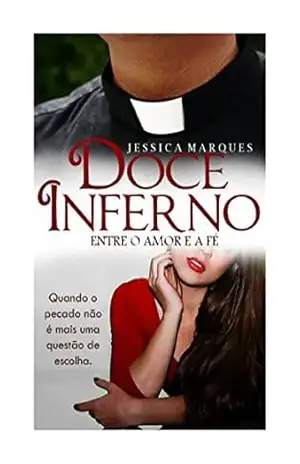 Doce Inferno – Jessica Figueiredo Marques
