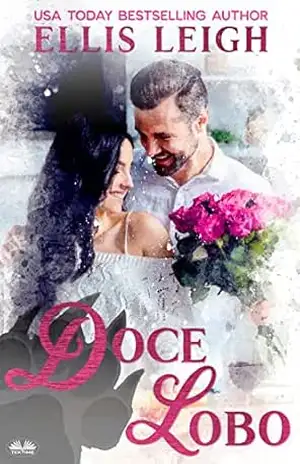 Doce Lobo: Um divertido e sedutor romance paranormal da Enseada da União – Ellis Leigh