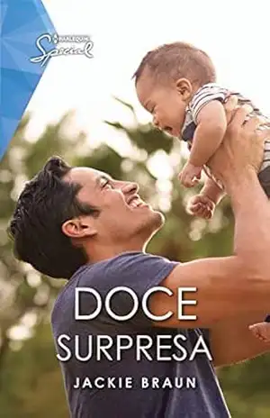 Doce surpresa (Harlequin Special) – Jackie Braun