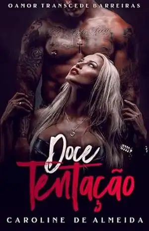DOCE TENTAÇÃO – Caroline Almeida