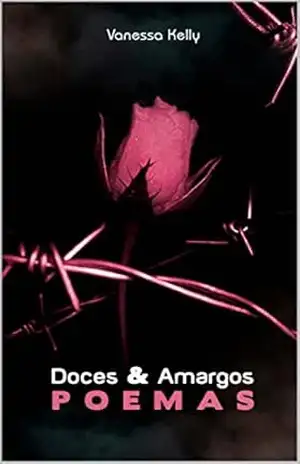 Doces e Amargos Poemas – Vanessa Kelly
