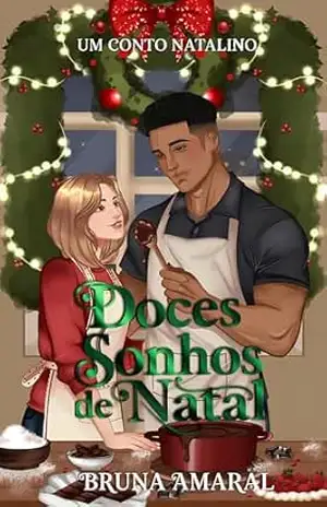 Doces Sonhos de Natal – Bruna Amaral