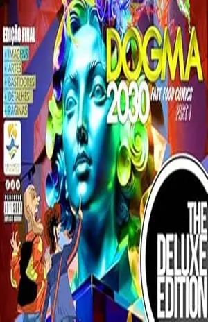 DOGMA 2030 Edição 1: (EDIÇÃO de LUXO) – Jairo Dutra