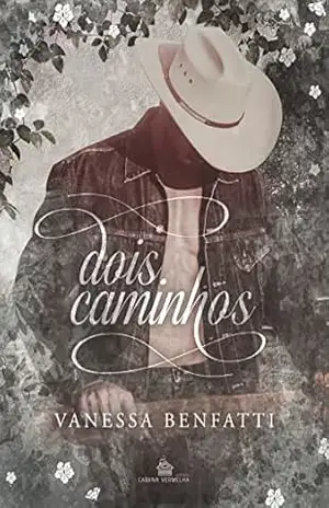 Dois caminhos – Vanessa Benfatti