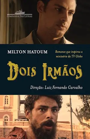 Dois irmãos - Milton Hatoum