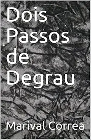 Dois Passos de Degrau – Marival Correa