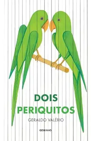 Dois periquitos – Geraldo Valério