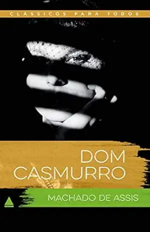 Dom Casmurro (Coleção Clássicos para Todos) – Machado de Assis