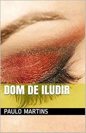 DOM DE ILUDIR - Paulo Martins