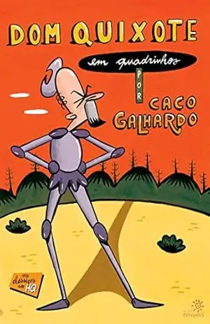 Dom Quixote em quadrinhos – Volume 1 (Clássicos em HQ) – Miguel de Cervantes