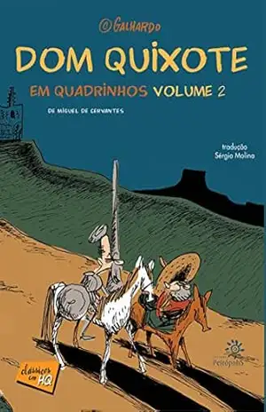 Dom Quixote em quadrinhos – Volume 2 (Clássicos em HQ) – Miguel de Cervantes
