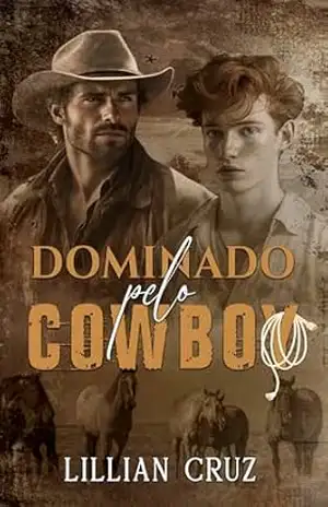 Dominado pelo Cowboy – Lillian Cruz
