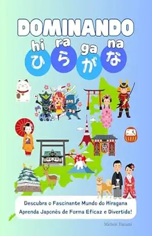 Dominando Hiragana – Michele Harumi