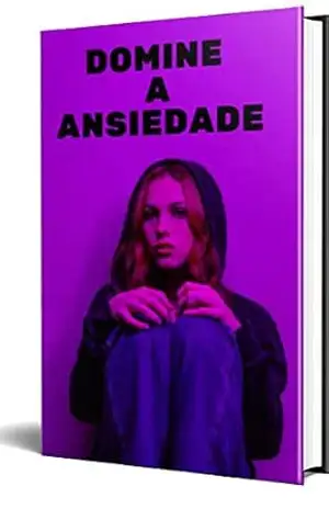 DOMINE A ANSIEDADE – ALDO COLOVINI