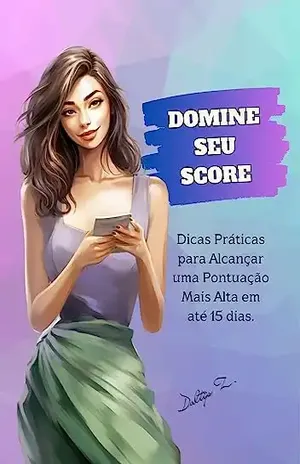 Domine seu Score: Dicas Práticas para Alcançar Pontuação mais Alta - Daltÿs Z.