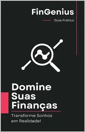 Domine Suas Finanças – FinGenius Consultoria