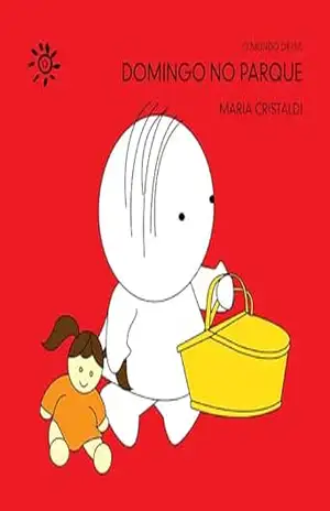 Domingo no Parque (O mundo de Isa) – Maria Cristaldi