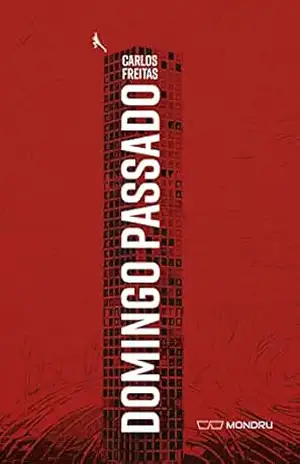 Domingo Passado – Carlos Freitas