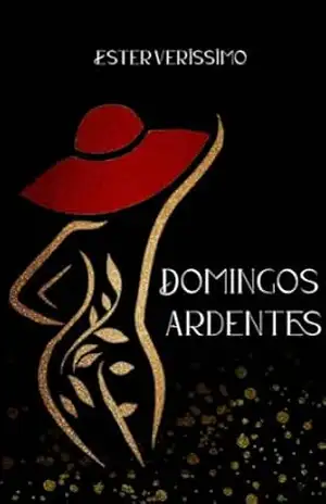 Domingos ardentes – Ester Veríssimo